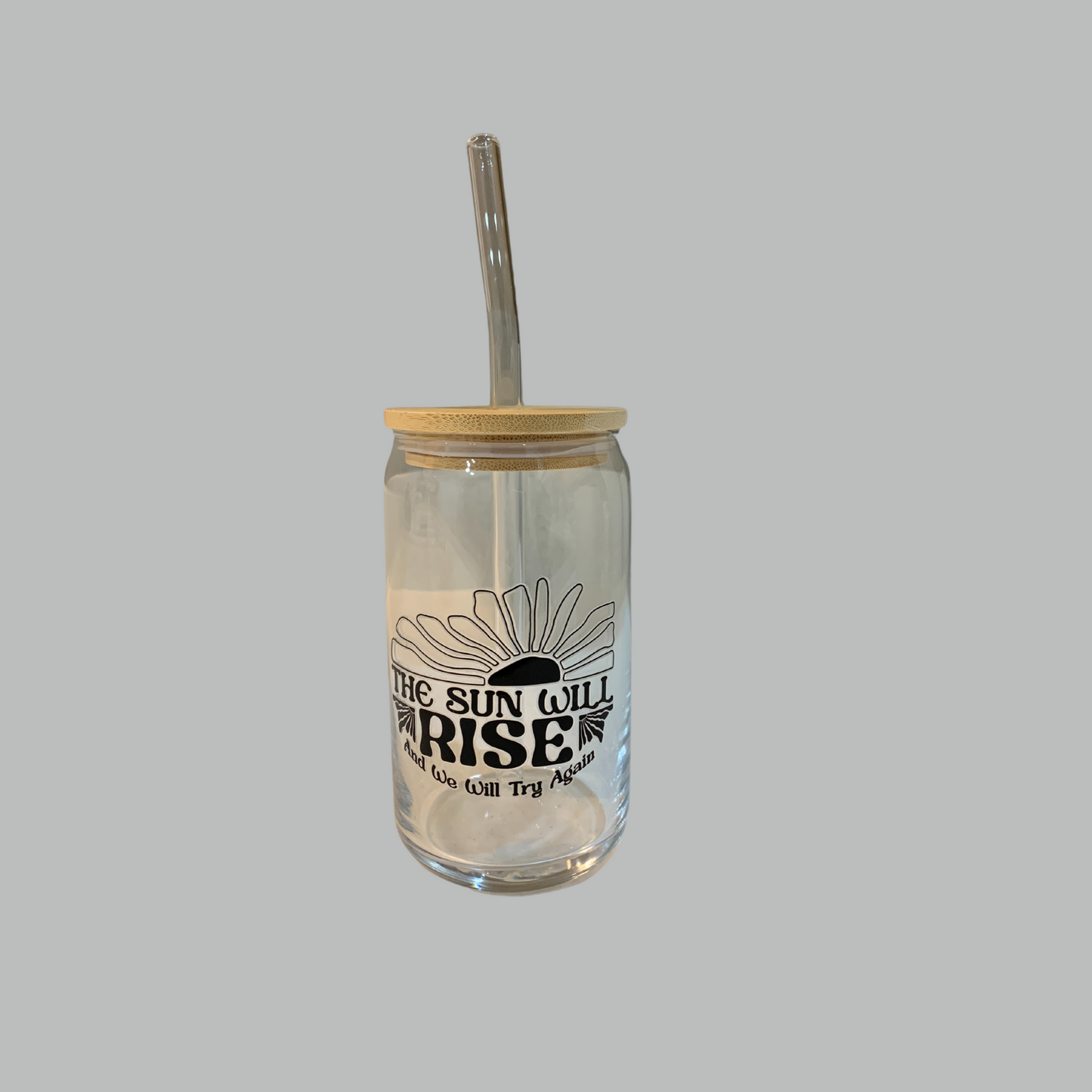 The Sun Will Rise | 16oz Glass Cup