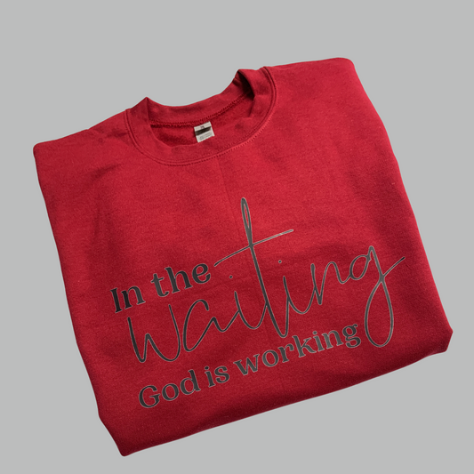 In The Waiting God is Working | T-Shirt